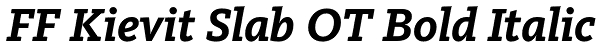FF Kievit Slab OT Bold Italic Font