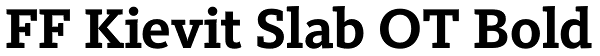 FF Kievit Slab OT Bold Font