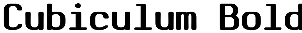 Cubiculum Bold Font