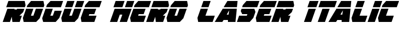 Rogue Hero Laser Italic Font