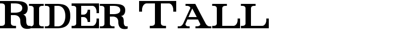 Rider Tall Font