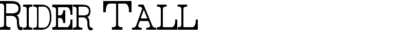 Rider Tall Font