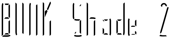 BUNK Shade 2 Font