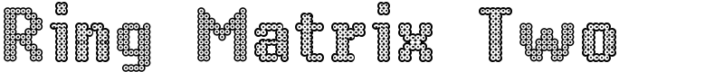 Ring Matrix Two Font