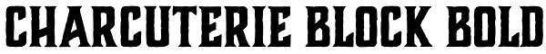 Charcuterie Block Bold Font