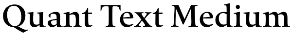 Quant Text Medium Font