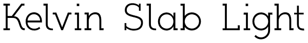 Kelvin Slab Light Font