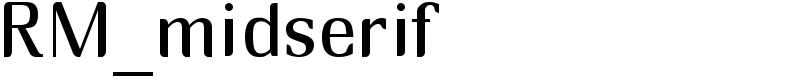 RM_midserif Font