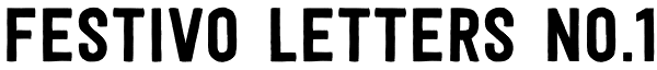 Festivo Letters No.1 Font