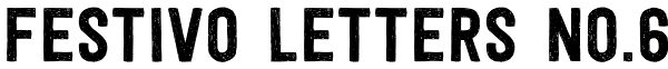 Festivo Letters No.6 Font
