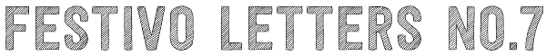Festivo Letters No.7 Font