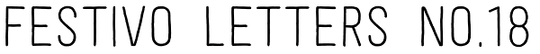 Festivo Letters No.18 Font