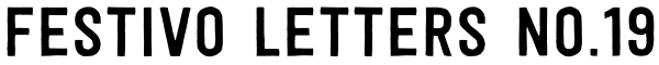 Festivo Letters No.19 Font