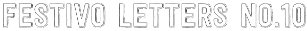 Festivo Letters No.10 Font