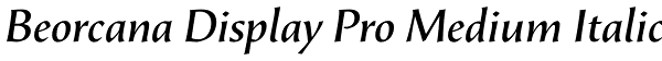 Beorcana Display Pro Medium Italic Font