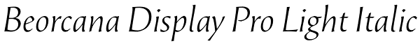 Beorcana Display Pro Light Italic Font
