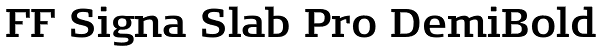FF Signa Slab Pro DemiBold Font