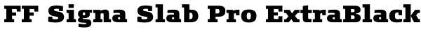 FF Signa Slab Pro ExtraBlack Font