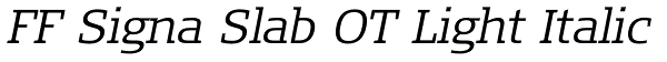 FF Signa Slab OT Light Italic Font