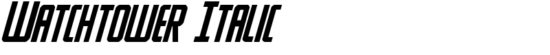 Watchtower Italic Font