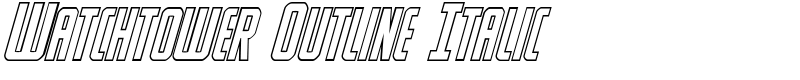 Watchtower Outline Italic Font