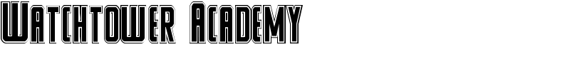 Watchtower Academy Font