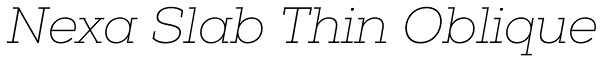 Nexa Slab Thin Oblique Font