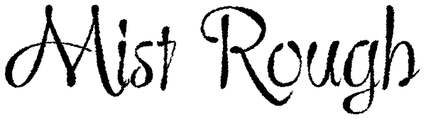 Mist Rough Font