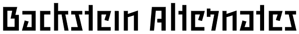 Backstein Alternates Font