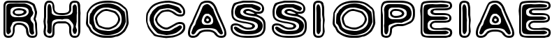 Rho Cassiopeiae Font