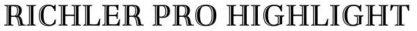 Richler Pro Highlight Font