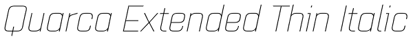 Quarca Extended Thin Italic Font