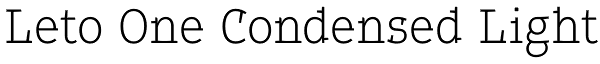 Leto One Condensed Light Font