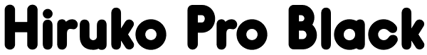 Hiruko Pro Black Font