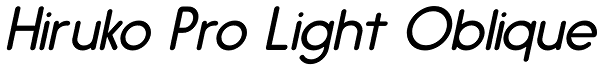 Hiruko Pro Light Oblique Font