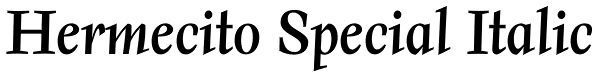Hermecito Special Italic Font