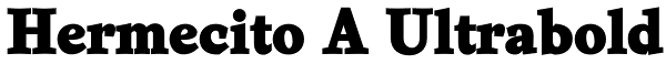 Hermecito A Ultrabold Font