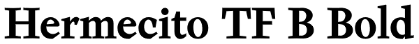 Hermecito TF B Bold Font