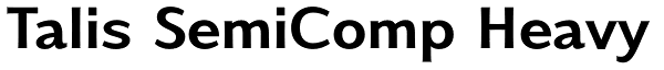 Talis SemiComp Heavy Font