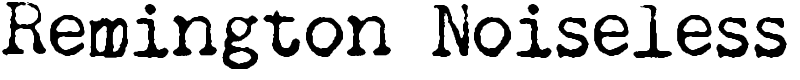 Remington Noiseless Font