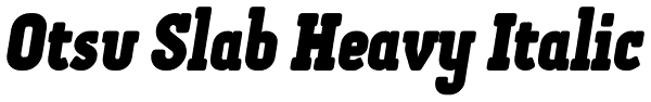 Otsu Slab Heavy Italic Font