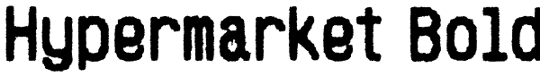 Hypermarket Bold Font