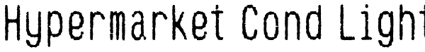 Hypermarket Cond Light Font