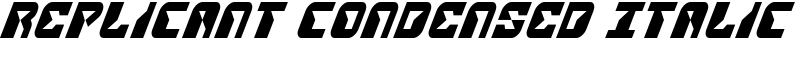 Replicant Condensed Italic Font