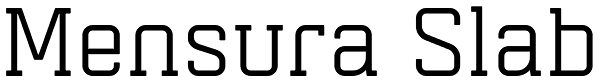 Mensura Slab Font