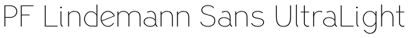 PF Lindemann Sans UltraLight Font