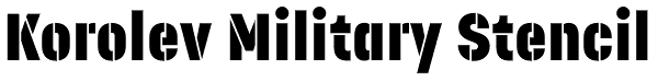 Korolev Military Stencil Font