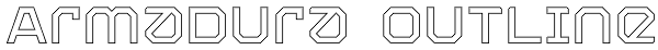 Armadura Outline Font