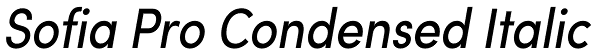 Sofia Pro Condensed Italic Font