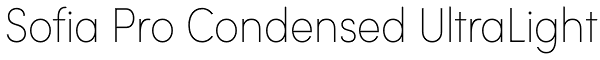Sofia Pro Condensed UltraLight Font
